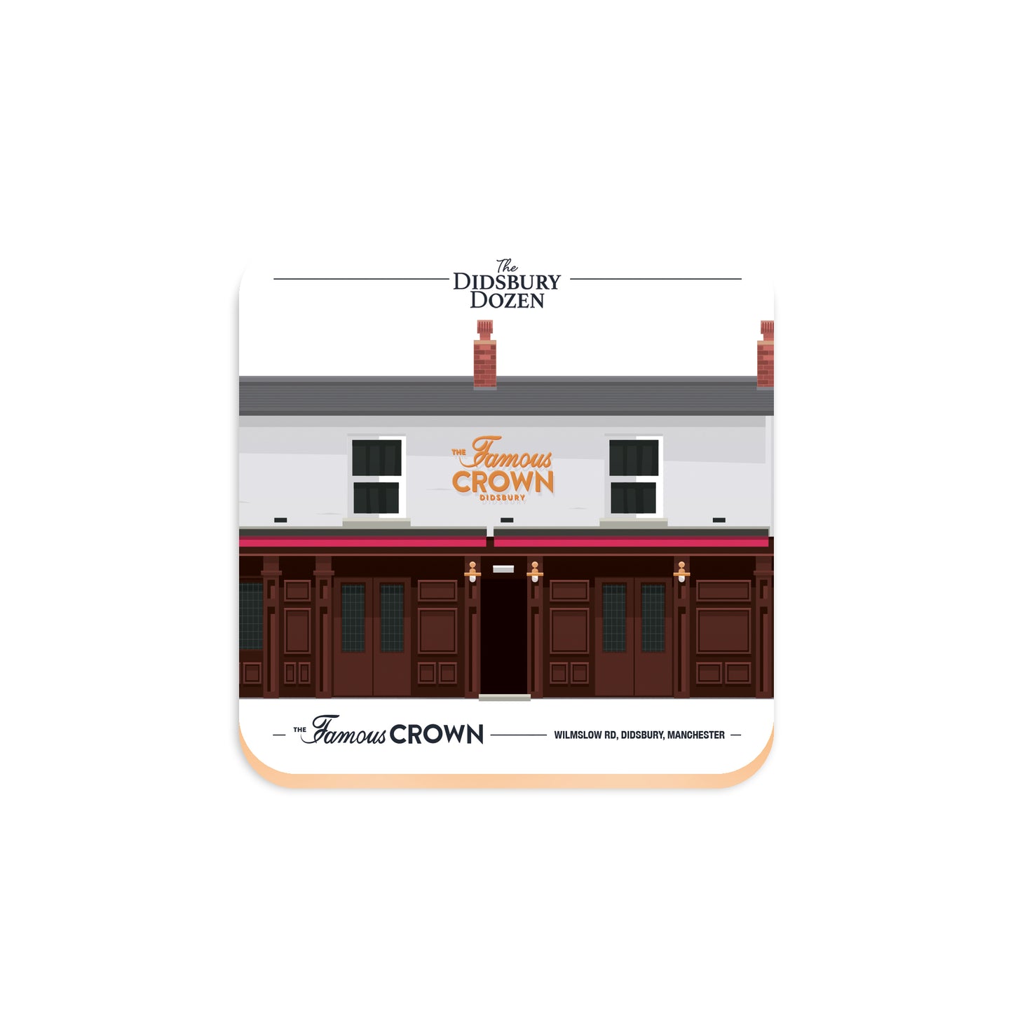 The Famous Crown, Didsbury, Manchester coaster